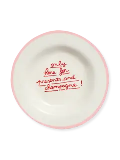 Only Here For Presents & Champagne Dessert Plate