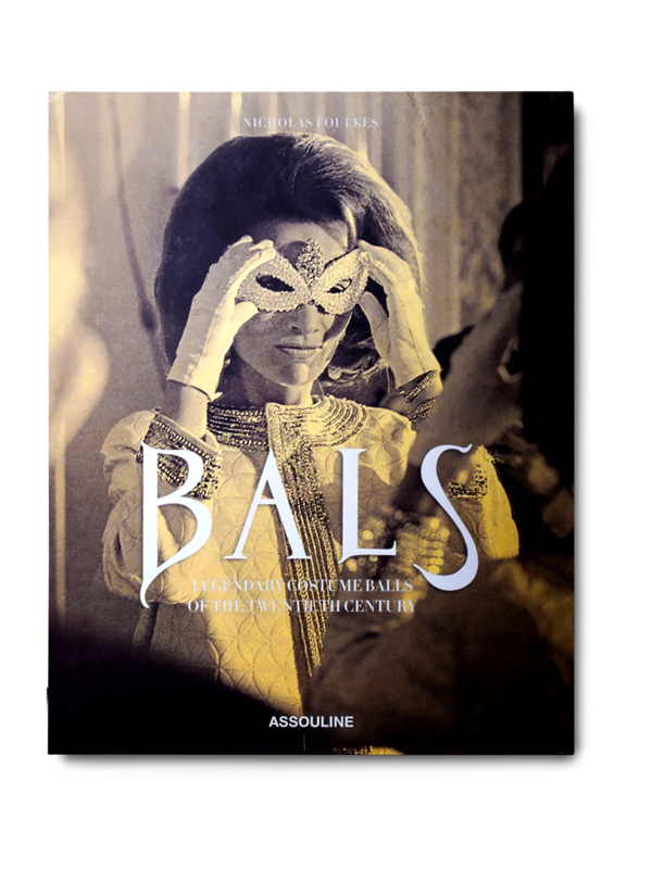 كتاب الحفلات الراقصة "Bals Legendary Costume Balls of the Twentieth Century"
