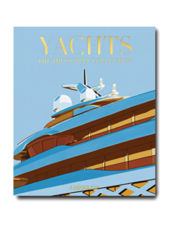 كتاب "Yachts The Impossible Collection"