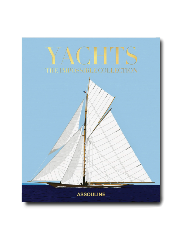 كتاب "Yachts The Impossible Collection"