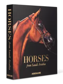 كتاب بعنوان "هورسيس فروم سودي ارابيا"، الخيول في المملكة العربية السعودية
