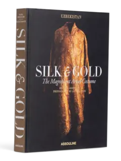 كتاب بعنوان "Uzbekistan Silk And Gold"