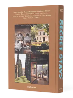 كتاب Secret Stays, Pioneering Hosts Of The New Chic