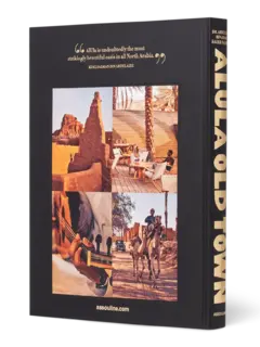 كتاب بعنوان "Alula Old Town, An Oasis Of Heritage"
