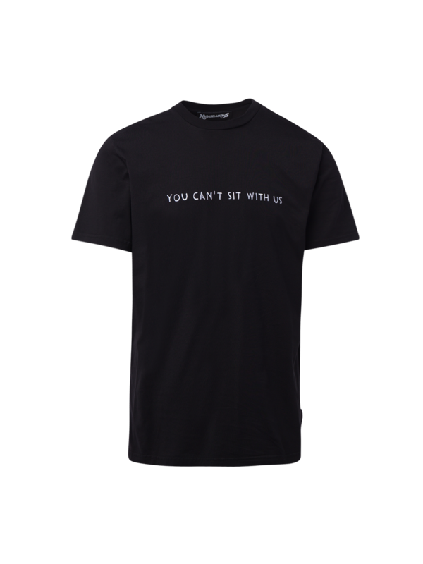 You Can't Sit With Us T-Shirt