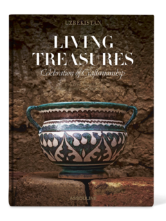 كتاب "Uzbekistan Living Treasures: Celebration of Craftsmanship"