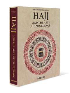 كتاب "Hajj: The Arts Of Pilgrimage"